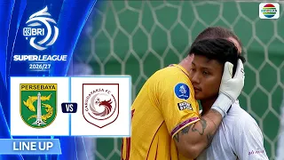 Persebaya Surabaya VS Garudayaksa FC -  Line Up & Kick Off | BRI Super League 2026/27