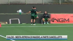 Nesta ritrova Di Maggio, differenziato per Cancellotti