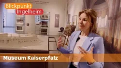 Museum Kaiserpfalz | Blickpunkt Ingelheim