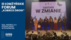 3rd Łomża "Women's Paths" Forum | Strength, inspiration, and awards at the Philharmonic