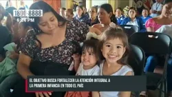 Fortaleciendo la Atención Integral a la Primera Infancia en Todo el País