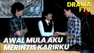 Kesulitan Ekonomi Tak Mematahkan Cita-citaku Menjadi Aktor | MIMPIKU JADI AKTOR | FTV