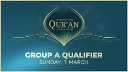 International Quran Competition | Episode 2 | 1st March 2026