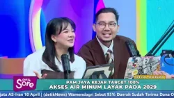 PAM JAYA Targetkan 100 Persen Air Minum Layak Bagi Jakarta Tersedia  di 2029