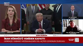 İran Hürmüzü Yeniden Kapattı - Haftanın Raporu 12 Temmuz 2026