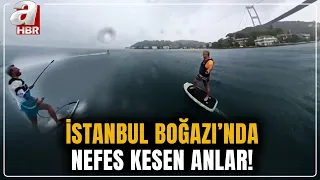 Surfing the Bosphorus meets a storm! Check out these breathtaking moments | A Haber
