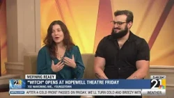 Opening night for "Witch" at Hopewell Theatre this Friday