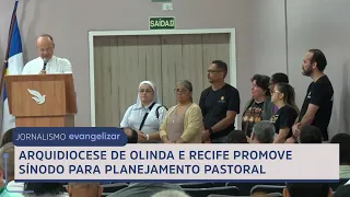 Archdiocese of Olinda and Recife hosts synod for pastoral planning