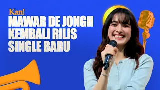[detikPagi] - Finally! Mawar de Jongh Releases a New Single
