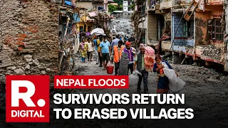 Nepal Flood Survivors Return To Devastated Homes As Death Toll Crosses 800