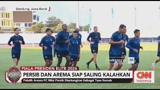 Persib vs Arema, Duel Panas Pembuka Piala Presiden Elite 2026
