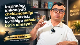 Muhammad Yusufboyev bilan... | Inson qadri (05.09.2026)