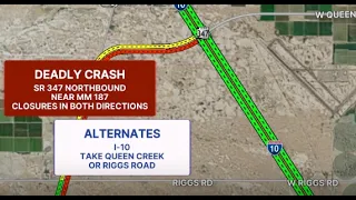 State Route 347 blocked Tuesday morning due to deadly crash near Maricopa Road