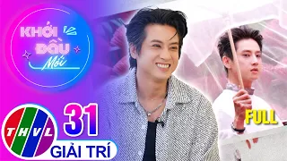Khởi Đầu Mới - Tập 31: Diễn viên Ngô Kinh Lâm