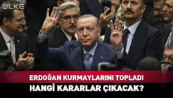 Erdoğan Kurmaylarını Topladı! Toplantıdan Hangi Kararlar Çıkacak? #Sondakika