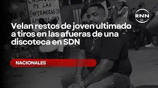 Velan restos de joven ultimado a tiros en las afueras de una discoteca en SDN