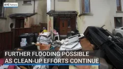 Further flooding possible as clean-up efforts continue