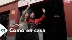 Como en casa | 25/02/25 Como en casa | 25/02/25