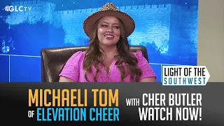 Michaeli Tom on "Light of the Southwest"- Ep: 2026-25
