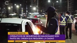 Enrique Antía, Intendente de Maldonado, sobre operativos en Maldonado