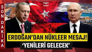 Nuclear Message at the Erdoğan-Putin Summit! "We Will Take Steps Together for the Opening of New ...