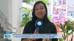 Pacientes rondonienses que estão enfrentando o câncer receberão livro da autora Lu Braga