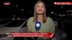 PM prende acusados de roubar carro de motorista de aplicativo em Cuiabá