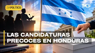 Día Político - Las candidaturas precoces en Honduras ¿bien o mal? - viernes 11 de septiembre 2026