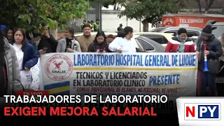 Trabajadores de laboratorio exigen mejora salarial