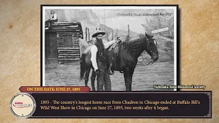 This Day in History - June 27: Chadron-Chicago Cowboy Race ends in Chicago