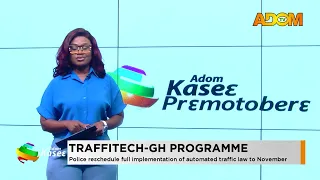 Traffitech-GH Programme: Police reschedule full implementation of automated traffic law to November