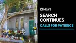 Police commissioner calls for patience as search for misisng couple continues | ABC News
