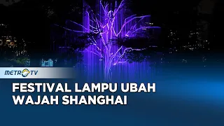 Festival Cahaya Shanghai Sulap Kota Jadi Negeri Lampu Penuh Keajaiban