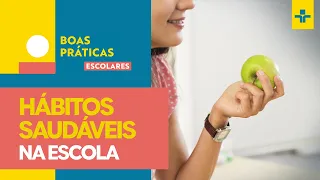 “Good School Practices”: healthy habits at school