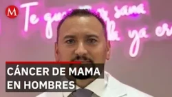 Homero Lozano Enríquez warns about breast cancer in men