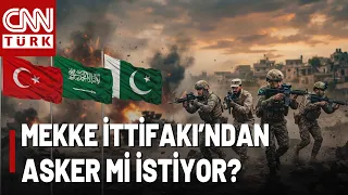 Is Riyadh Requesting Troops from the Makkah Alliance? What Is Turkey's Plan?