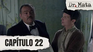 Matallana informs Mercedes Ramos that she must vacate Alfredo's house | Chapter 22 | Dr. Mata