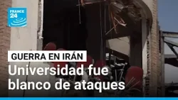 Irán: Universidad Shahid Beheshti, blanco de ataques de EE. UU. e Israel • FRANCE 24 Español