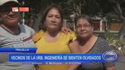 Trujillo: vecinos de la urbanización Ingeniería se sienten olvidados