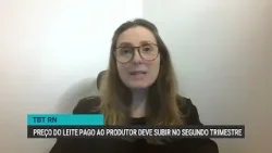 #TBTRN | Preço do leite teve altos e baixos ao longo dos últimos quatro anos