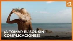 Lo que debés saber para cuidar tu piel este verano ☀️