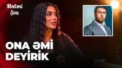 Mədəni Şou - Sevil Sevinc - Namiq Qaraçuxurlu yeganə insandır ki, heç vaxt aramızda inciklik olmayıb