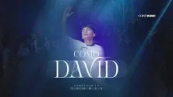 Como David // Coronado en Gloria [En Vivo] //@ccintmusic​