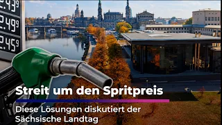 Spritpreise: Streit im Sächsischen Landtag