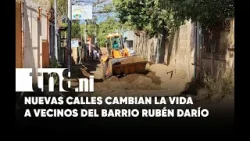 Mejor calidad de vida: Barrio Rubén Darío, en Managua, se eleva con nuevas calles