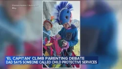 Dad accused of child abuse for allowing 7-year-old to climb Yosemite's El Capitan