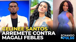 JOEL RAMIREZ | Celinee Santos lashes out at Magali Febles | GOING HEAD-TO-HEAD