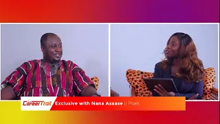 Career Trail-S4- EP9 – I quit my good-paying job to pursue poetry – Nana Asaase