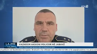 Policia vazhdon kontrollet në Jabukë