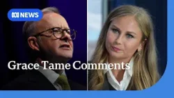 Albanese clarifies comments labelling Grace Tame as 'difficult' | ABC NEWS